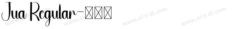 Jua Regular字体转换